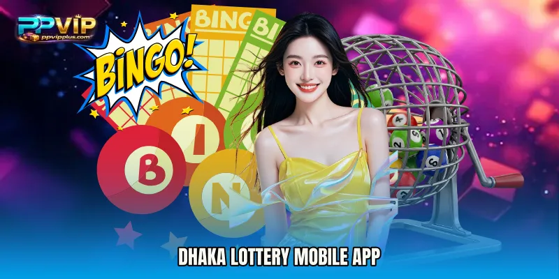 Dhaka Lottery mobile app