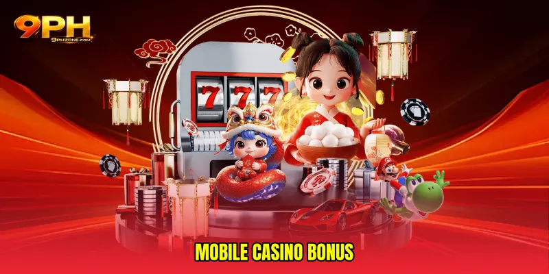 Mobile casino bonus