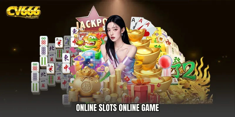 Online Slots online game